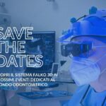 Scopri il sistema FALKO 3D ai prossimi appuntamenti dedicati al mon do odontoiatrico